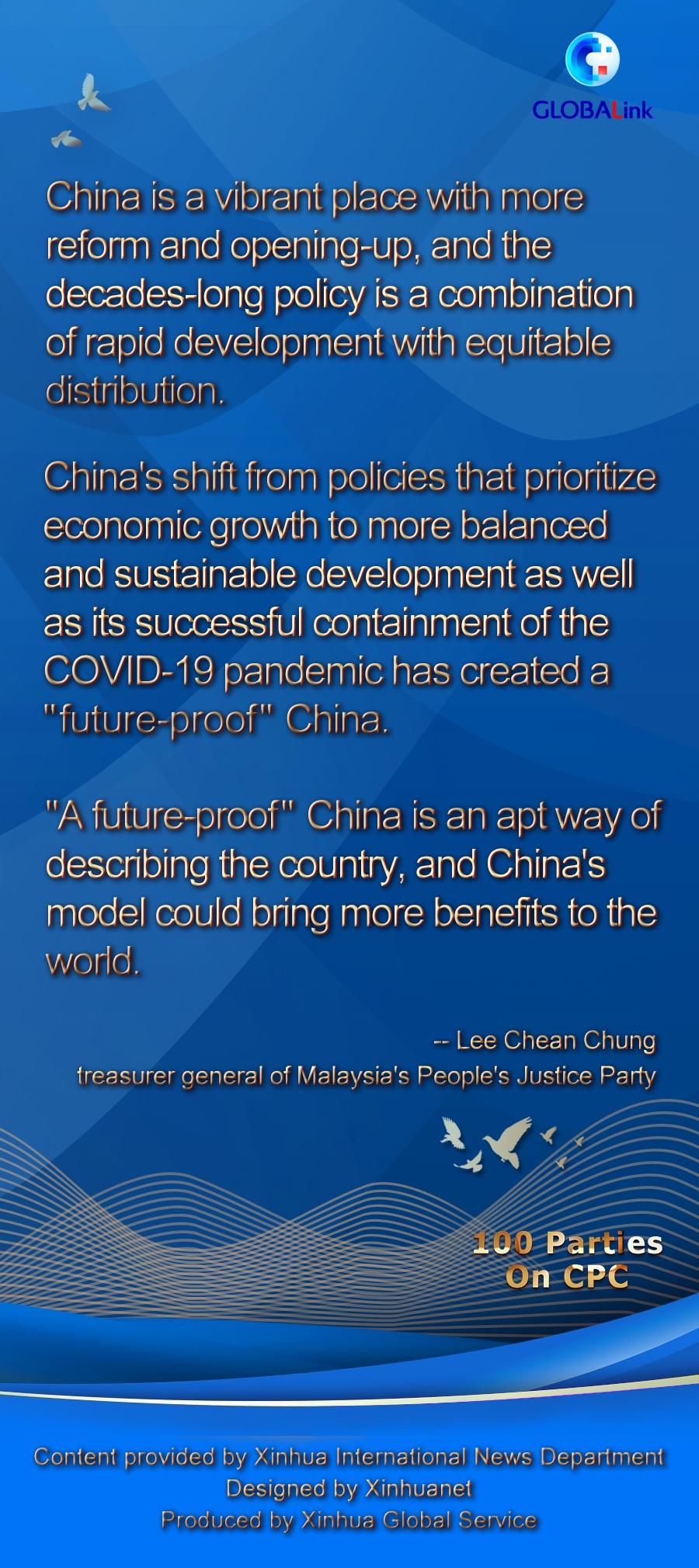 Interview: CPC leadership has created "future-proof" China, says Malaysian politician